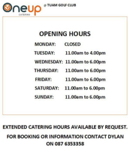 Restaurant opening hours at Tuam Golf Club